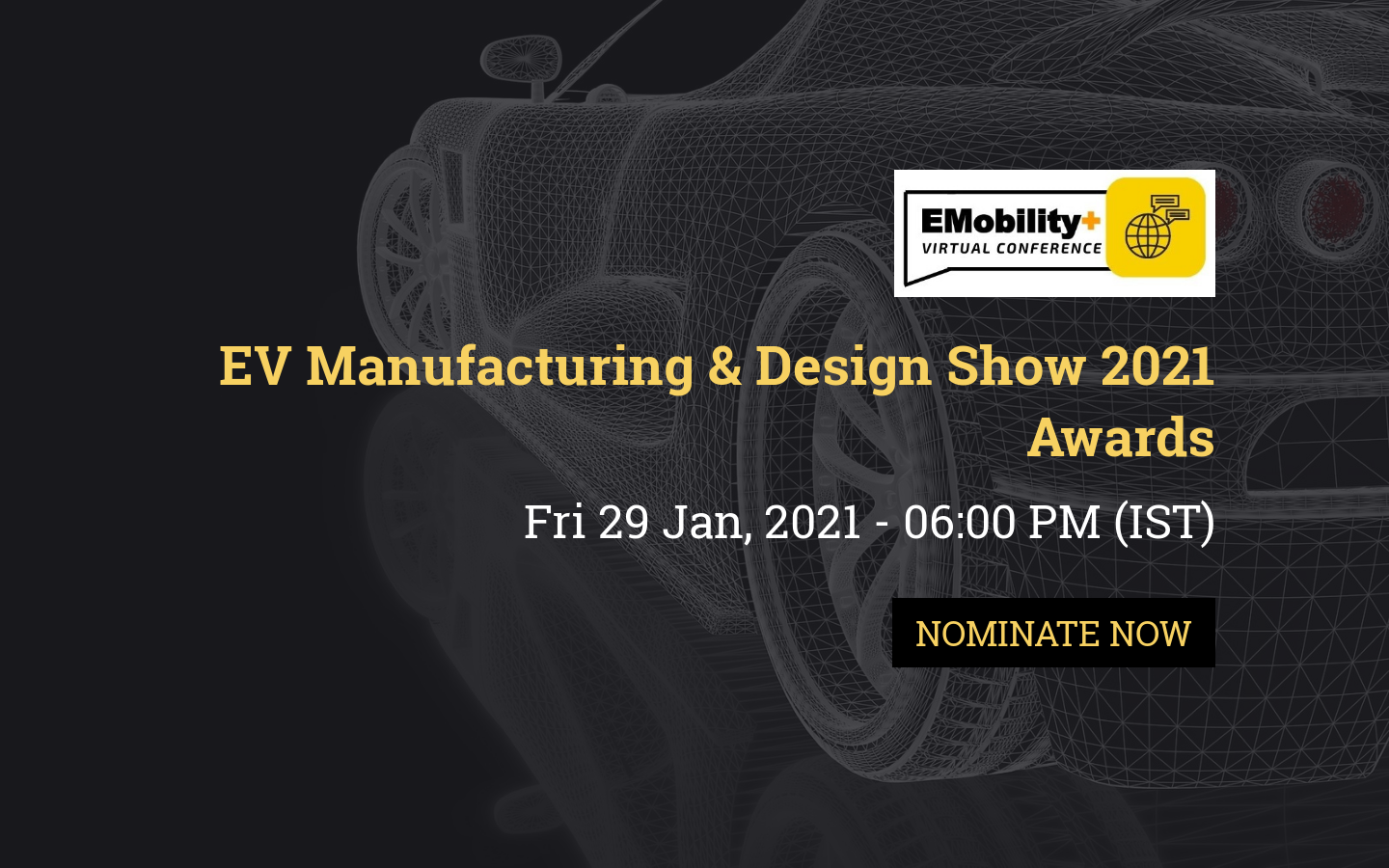 EV Manufacturing & Design Show 2021 Awards Jan 29