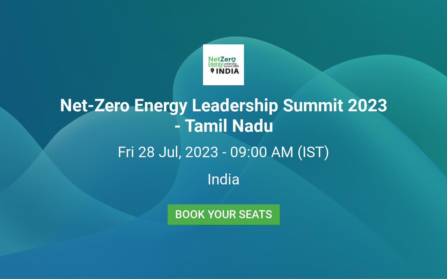 NetZero Energy Leadership Summit 2023 Tamil Nadu Chennai Jul 28